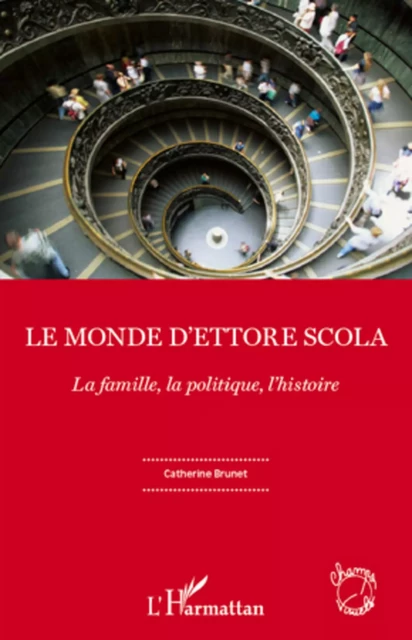 Le monde d'Ettore Scola - Catherine Brunet - Editions L'Harmattan