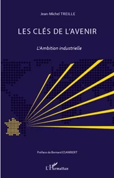 Les clés de l'avenir