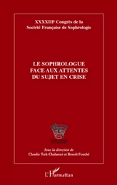 Le sophrologue face aux attentes du sujet en crise