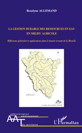 La gestion durable des ressources en eau en milieu agricole