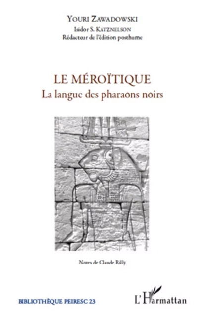 Le méroïtique - Youri Zawadowski - Editions L'Harmattan