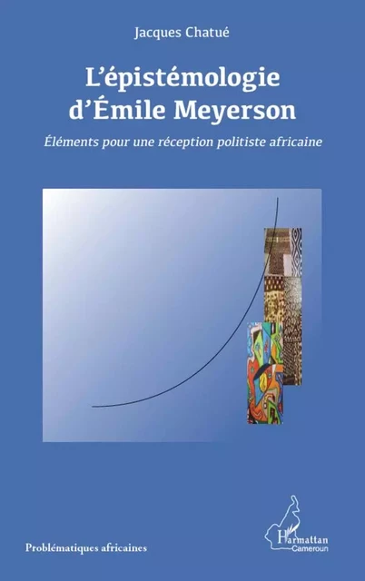 L'épistémologie d'Emile Meyerson - Jacques Chatue - Editions L'Harmattan