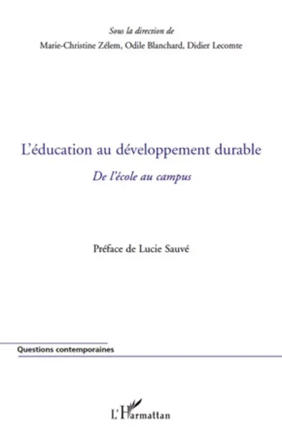 L'éducation au développement durable - Marie Christine Zelem, Odile Blanchard, Didier Lecomte - Editions L'Harmattan