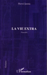 La vie extra