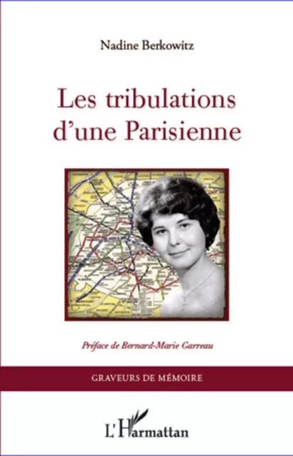 Les tribulations d'une parisienne - Nadine Berkowitz - Editions L'Harmattan