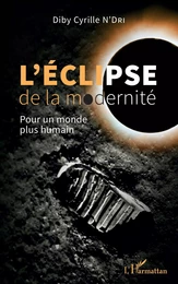 L'éclipse de la modernité