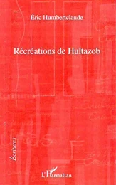 Récréations de Hultazob