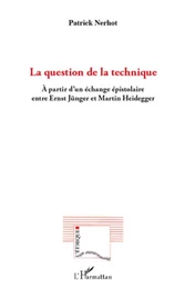 La question de la technique