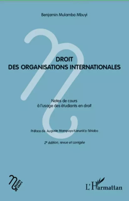 Droit des organisations internationales - Benjamin Mulamba Mbuyi - Editions L'Harmattan