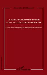 Le roman de Mohamed Toihiri dans la littérature comorienne