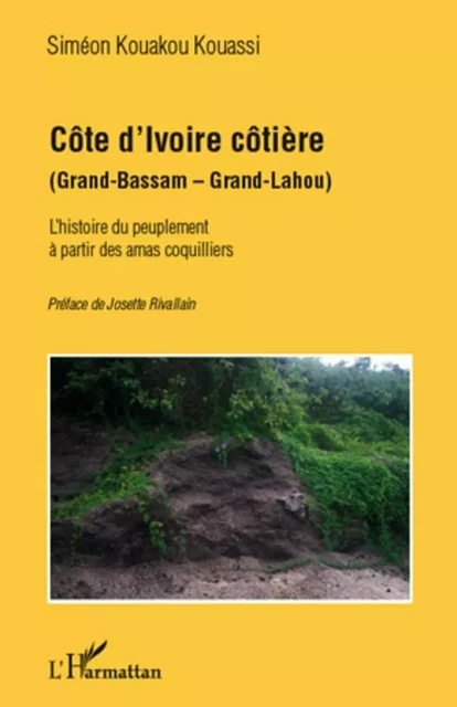 Côte d'Ivoire côtière - Siméon Kouakou kouassi - Editions L'Harmattan