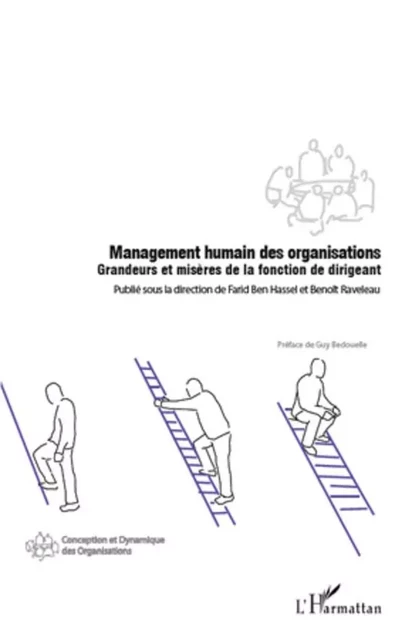 Management humain des organisations - Benoît Raveleau, Farid Ben Hassel - Editions L'Harmattan