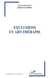 Exclusions et art-thérapie