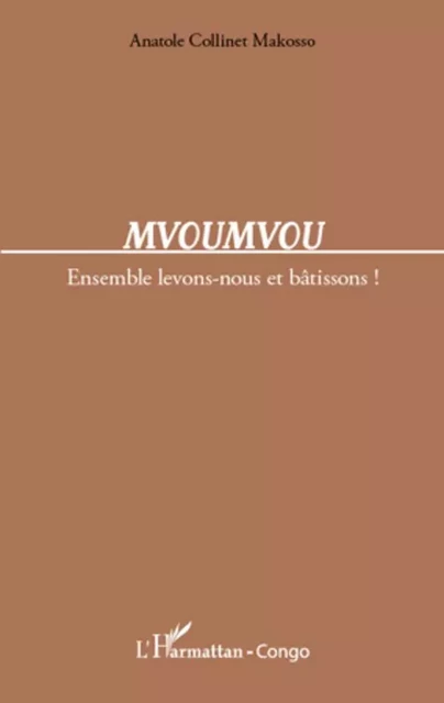 Mvoumvou - Anatole Collinet Makosso - Editions L'Harmattan