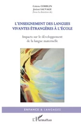 L'enseignement des langues vivantes étrangères à l'école