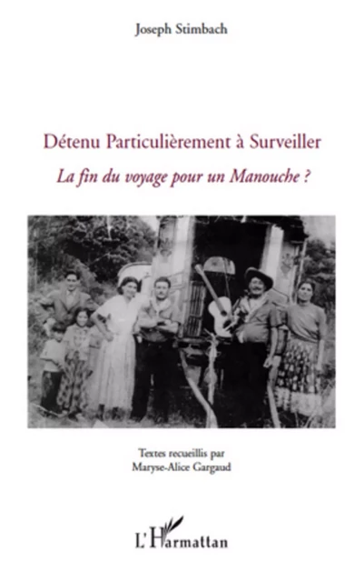 Détenu Particulièrement à Surveiller - Joseph Stimbach - Editions L'Harmattan