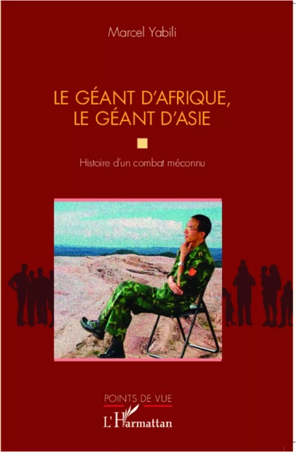 Le géant d'Afrique, le géant d'Asie - Marcel Yabili - Editions L'Harmattan