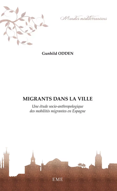 Migrants dans la ville -  - EME Editions