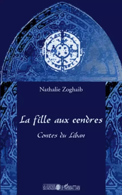 La fille aux cendres - Nathalie Zoghaib - Editions L'Harmattan