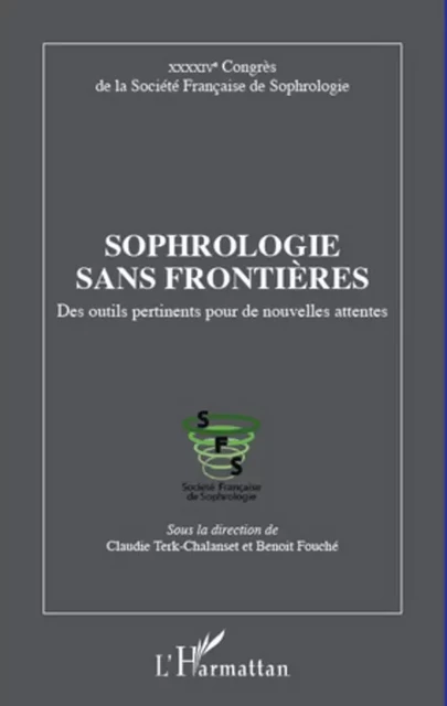 Sophrologie sans frontières - Claudie Terk-Chalanset, Benoist Fouché - Editions L'Harmattan