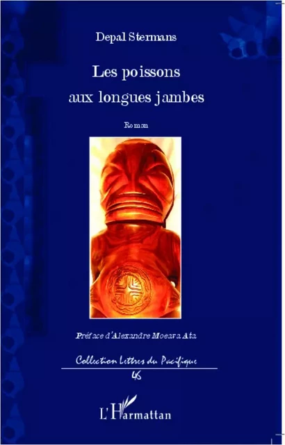 Les poissons aux longues jambes - Depal Stermans - Editions L'Harmattan