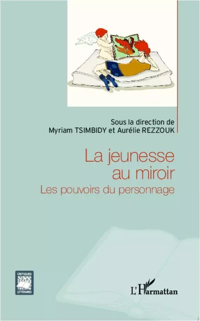 La jeunesse au miroir - Aurélie Rezzouk, Myriam Tsimbidy - Editions L'Harmattan