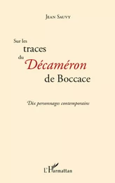 Sur les traces du Décaméron de Boccace