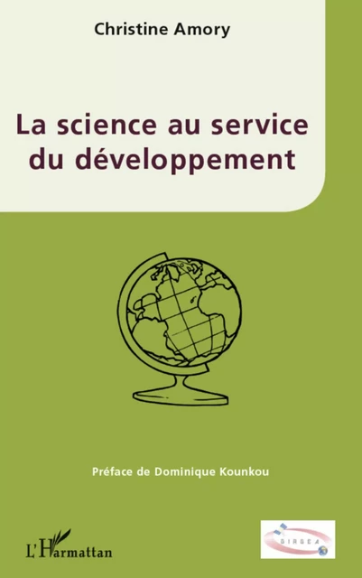 La science au service du développement - Christine Amory - Editions L'Harmattan