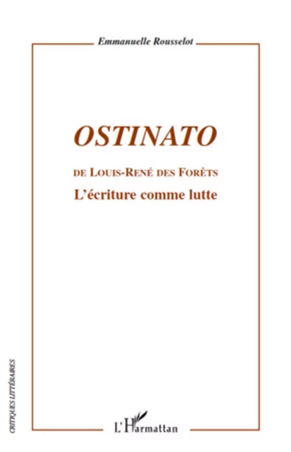 Ostinato - Emmanuelle Rousselot - Editions L'Harmattan