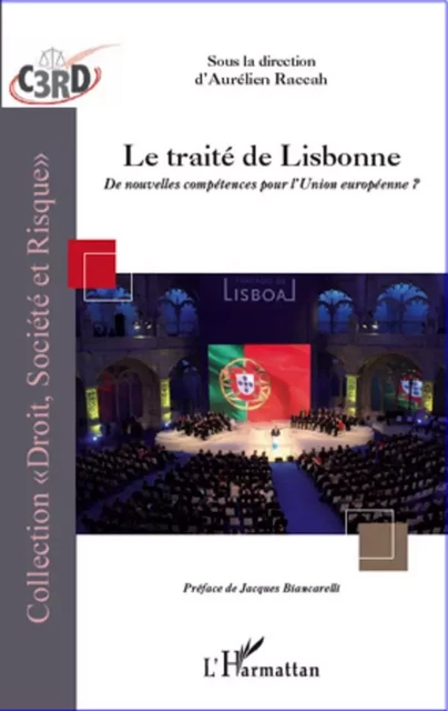 Traité de Lisbonne - Aurélien Raccah - Editions L'Harmattan