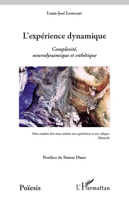 L'expérience dynamique - Louis-José Lestocart - Editions L'Harmattan