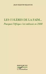 Les colères de la faim...