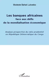 Banques africaines face aux défis de la mondialisation économique