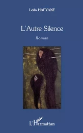 L'Autre Silence