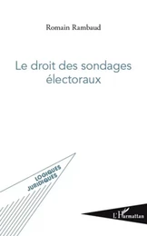 Le droit des sondages électoraux