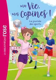 Ma vie, mes copines 34 - La journée des sports