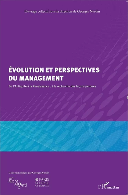 Evolution et perspectives du management - Georges Nurdin - Editions L'Harmattan