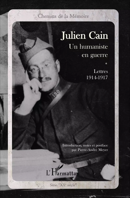 Julien Cain, un humaniste en guerre - Pierre-André Meyer - Editions L'Harmattan