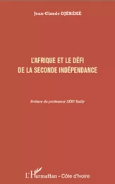 L'Afrique et le défi de la seconde indépendance