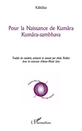 Pour la Naissance de Kumâra