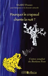 Pourquoi le crapaud chante la nuit ?