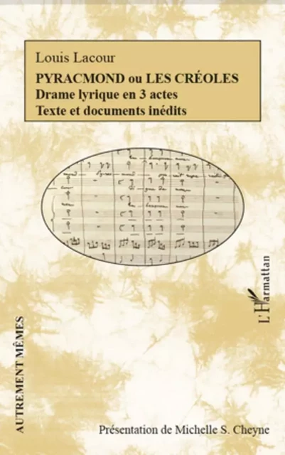 Pyracmond ou les Créoles - Louis Lacour - Editions L'Harmattan