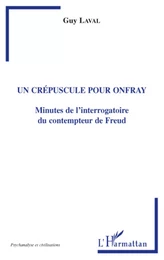 Un crépuscule pour Onfray