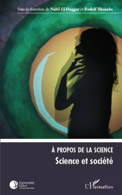 A propos de la science (Tome 2) - Nabil El Haggar, Rudolf Bkouche - Editions L'Harmattan