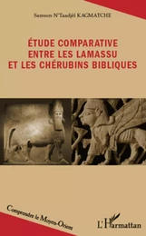 Etude comparative entre les lamassu et les chérubins bibliques