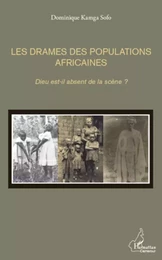 Les drames des populations africaines