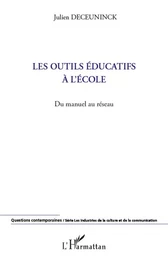 Les outils éducatifs à l'école