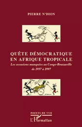 Quête démocratique en Afrique tropicale