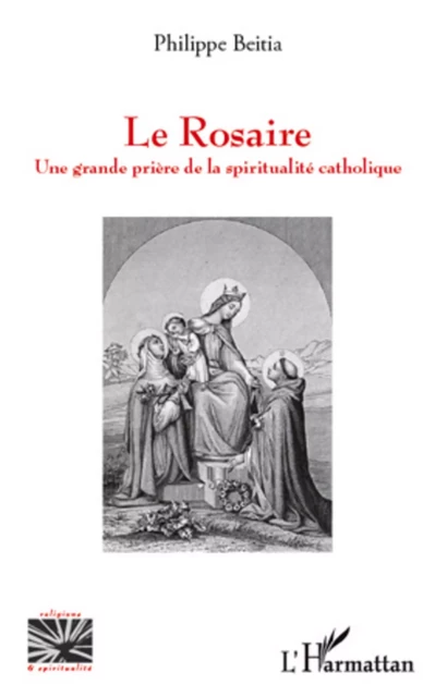 Le Rosaire - Philippe Beitia - Editions L'Harmattan