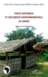 Parcs nationaux et diplomatie environnementale au Gabon